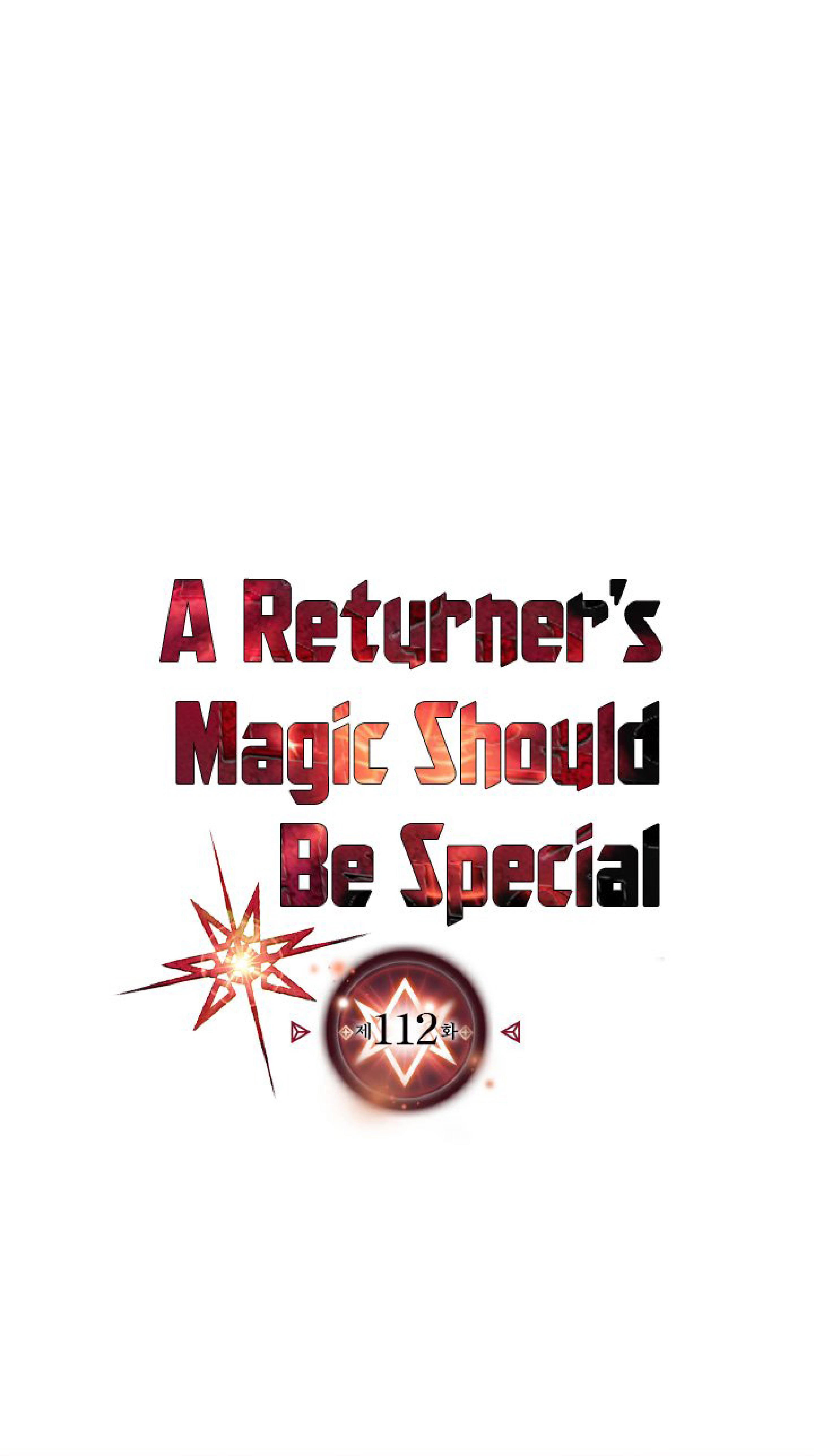A Returner’s Magic Should Be Special 112 01